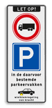 Verkeersbord parkeren in de vakken, vrachtwagens verboden en wielklemregeling - reflecterend