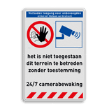 Veiligheidsbord verboden toegang voor onbevoegden met camerabewaking, 2 pictogrammen en tekst