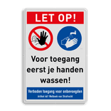 Veiligheidsbord - LET OP! Voor toegang eerst handen wassen
