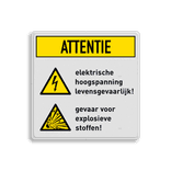 Waarschuwingsbord W012 + W002 - Gevaar voor hoogspanning en explosieve stoffen