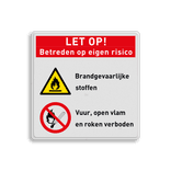 Veiligheidsbord Brandgevaarlijke stoffen met Vuur, open vlam en roken verboden