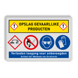 Veiligheidsbord opslag gevaarlijke stoffen met 4 pictogrammen