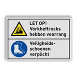 Veiligheidsbord Gevaar voor vorkheftrucks, veiligheidsschoenen verplicht