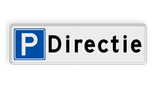Parkeerbord directie parkeerplaats - reflecterend