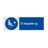 Veiligheidsbord met pictogram en tekst Til skipunten op