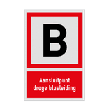 Brand bord aansluitpunt droge blusleiding met tekst reflecterend