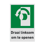 Nooduitgangbord met pictogram en tekst Draai linksom om te openen