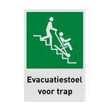 Vluchtroutebord met pictogram en tekst Evacuatiestoel voor trap