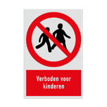 Verbodsbord met pictogram en tekst Verboden voor kinderen