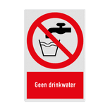 Verbodsbord met pictogram en tekst Geen drinkwater