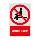 Verbodsbord met pictogram en tekst Verboden te zitten