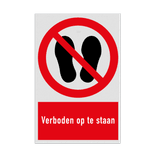 Verbodsbord met pictogram en tekst Verboden op te staan