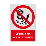 Verbodsbord met pictogram en tekst Ontsteken van vuurwerk verboden
