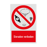 Verbodsbord met pictogram en tekst Sieraden verboden