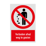Verbodsbord met pictogram en tekst Verboden afval weg te gooien
