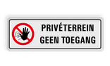 Verkeersbord privé terrein, geen toegang - reflecterend