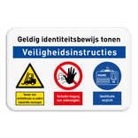 Toegangsbord met 3 symbolen en banner