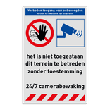 Veiligheidsbord verboden toegang voor onbevoegden met camerabewaking, 2 pictogrammen en tekst