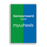 Parkeerbord mywheels - vol-reflecterend