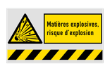 Panneau de sécurité - Risque d'explosion | 1 Pictogramme + bannière
