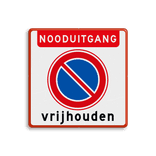 Verkeersbord nooduitgang vrijhouden niet parkeren - reflecterend