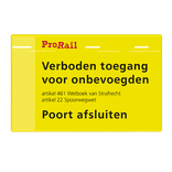 Waarschuwingsbord ProRail - Poort afsluiten - 300x190mm