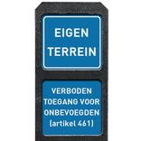 Bermpaal kunststof met twee bordjes eigen terrein + verboden toegang - reflecterend