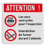 Panneau d'interdiction - contrôle de sécurité + interdiction de fumer