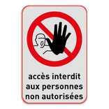 Panneau d'interdiction - P000 - accès non autorisé avec symbole et texte