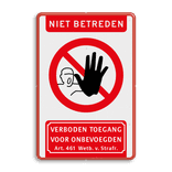 Bord terrein niet betreden - verboden toegang voor onbevoegden - reflecterend