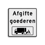 Verkeersbord afgifte goederen laden/lossen vrachtverkeer - reflecterend