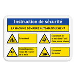 Panneau de sécurité avec consignes de sécurité pour l'utilisation de la machine et 4 pictogrammes