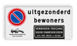 Verkeersbord niet parkeren uitgezonderd bewoners - reflecterend