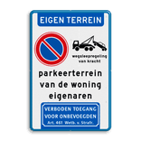 Verkeersbord eigen terrein parkeerverbod uitgezonderd bewoners/bezoekers - reflecterend