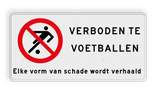 Verkeersbord voetballen verboden - met tekst
