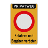Verbotsschilder - Privatweg - Befahren und Begehen verboten