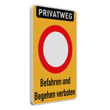 Verbotsschilder - Privatweg - Befahren und Begehen verboten