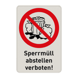 Hinweisschild - Sperrmüll abstellen verboten!