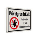 Schild Privatgrundstück - Unbefugten ist das Betreten verboten