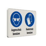 Gebotsschild - Augenschutz und Handschutz benutzen