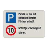 Kombinationsschilder - Betriebsgelände, Parken - Zulässige Höchstgeschwindigkeit 10 km/h