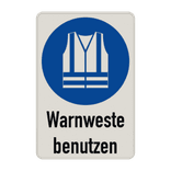Gebotsschild - Warnweste benutzen
