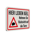 Warnschilder - Hier leben Igel, Nehmen Sie Rücksicht auf die Tiere