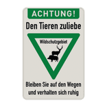 Warnschilder - ACHTUNG! Den Tieren zuliebe, Bleiben Sie auf den Wegen und verhalten sich ruhig