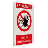 Verbotsschilder - PRIVATWEG, Zutritt für Unbefugte verboten und Text