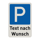 Parkschilder - Parkplatz mit Text nach Wunsch - reflektierend