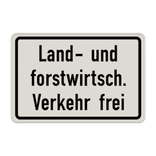 Verkehrszusatzeichen 1026-38 - Land- und forstwirtschaftlicher Verkehr frei