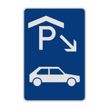 Parkplatzschild für Parkhaus und Parkgarage nur für Pkw