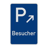 Parkplatzschild mit Pfeil - für Besucher