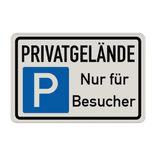 Parkschilder - PRIVATGELÄNDE Parkplatz nur für Besucher - reflektierend